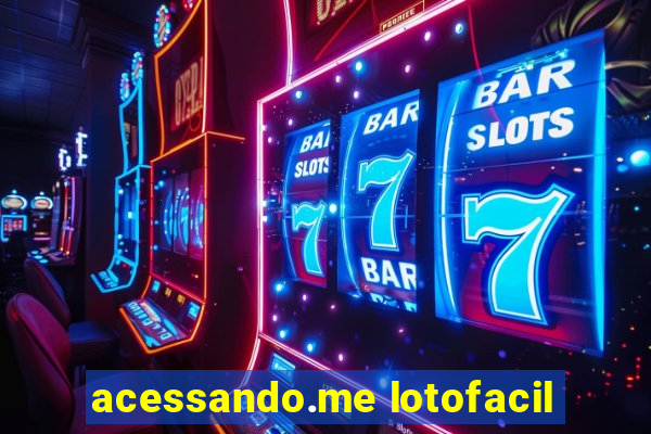 acessando.me lotofacil